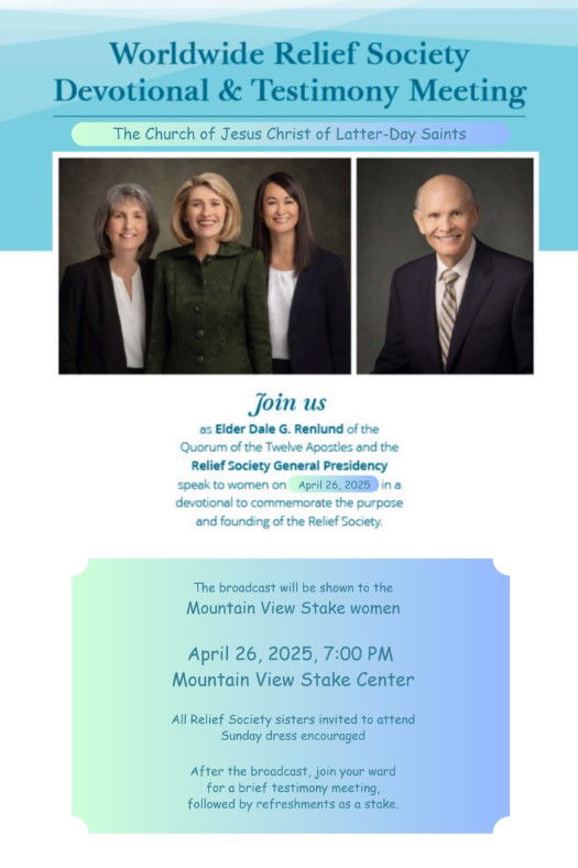 Worldwide Relief Society Devotional & Testimoney Meeting - April 26