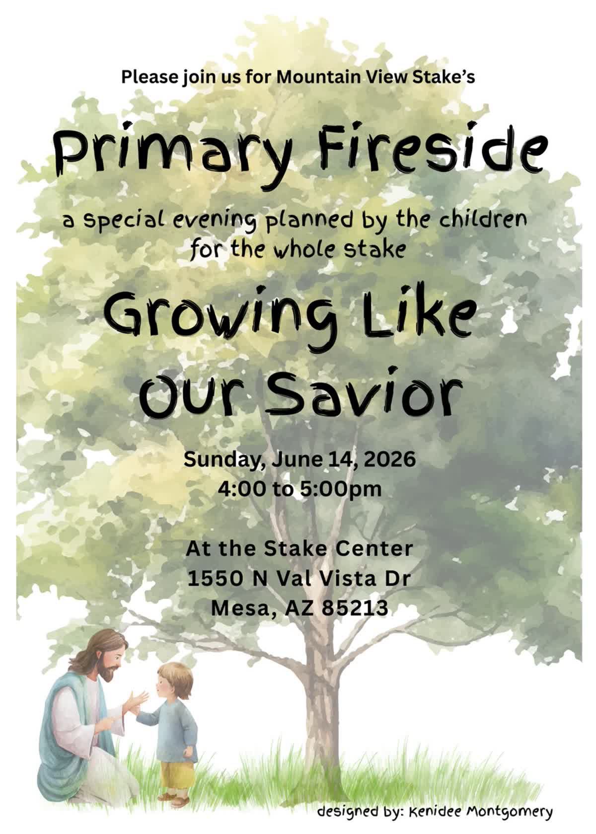 Primary Fireside - Growing Like Our Savior
